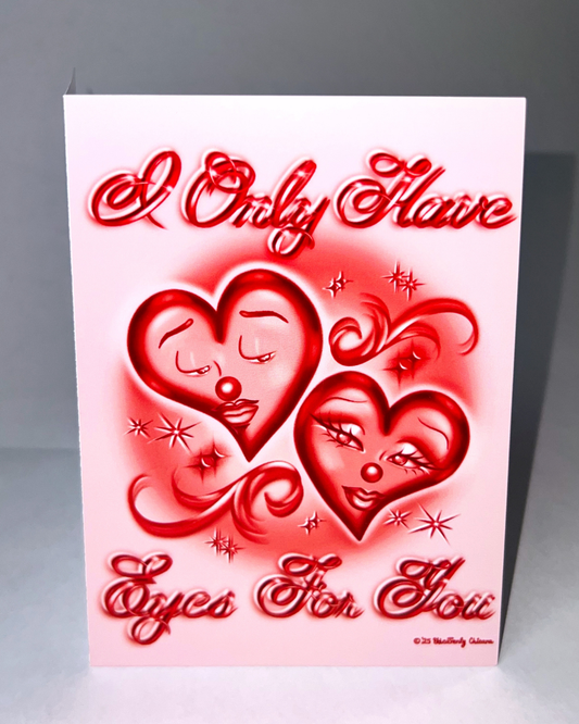 "I Only Have Eyes For You" Anniversary Card