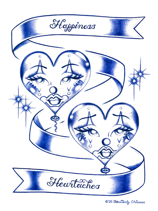 “Happiness & Heartaches” Print