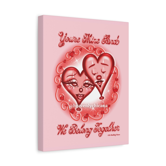 “We Belong Together” Canvas Print