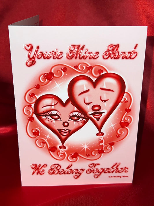 “We Belong Together” Vday Card