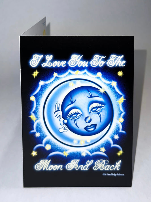 "I Love You To The Moon And Back" Anniversary Card
